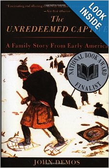 cover of The Unredeemed Captive- A Family Story from Early America by John Demos